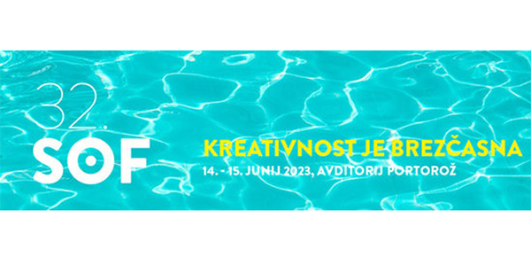 32. SOF: Kongresni program s poudarkom na kreativnosti in novih tehnologijah