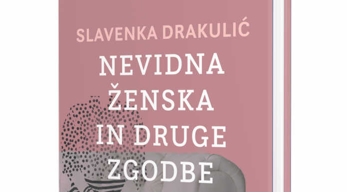 Slavenka Drakulić: Nevidna ženska in druge zgodbe