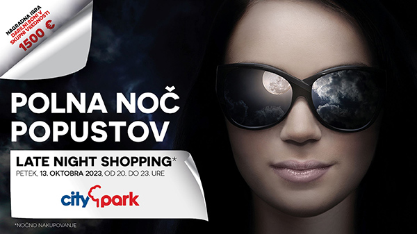 V magični noči popustov, 13. 10., lahko v Cityparku nakupujete dlje in ugodneje